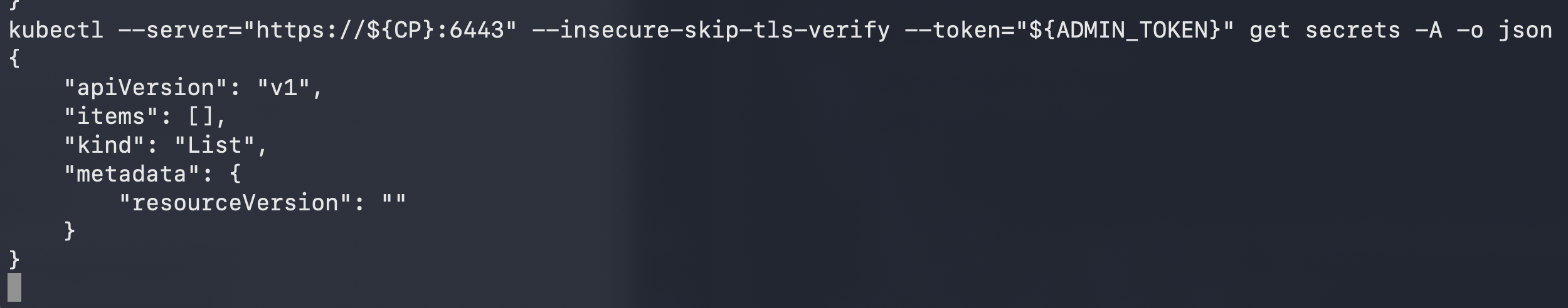 Enumerating cluster secrets with the admin token